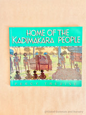 "Home of the Kadimakara People," an Indigenous Dreamtime story celebrating cultural heritage.