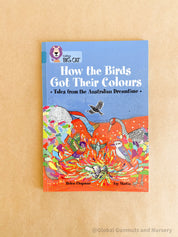 "How the Birds Got Their Colours," a compilation of three Dreamtime stories celebrating Indigenous culture.
