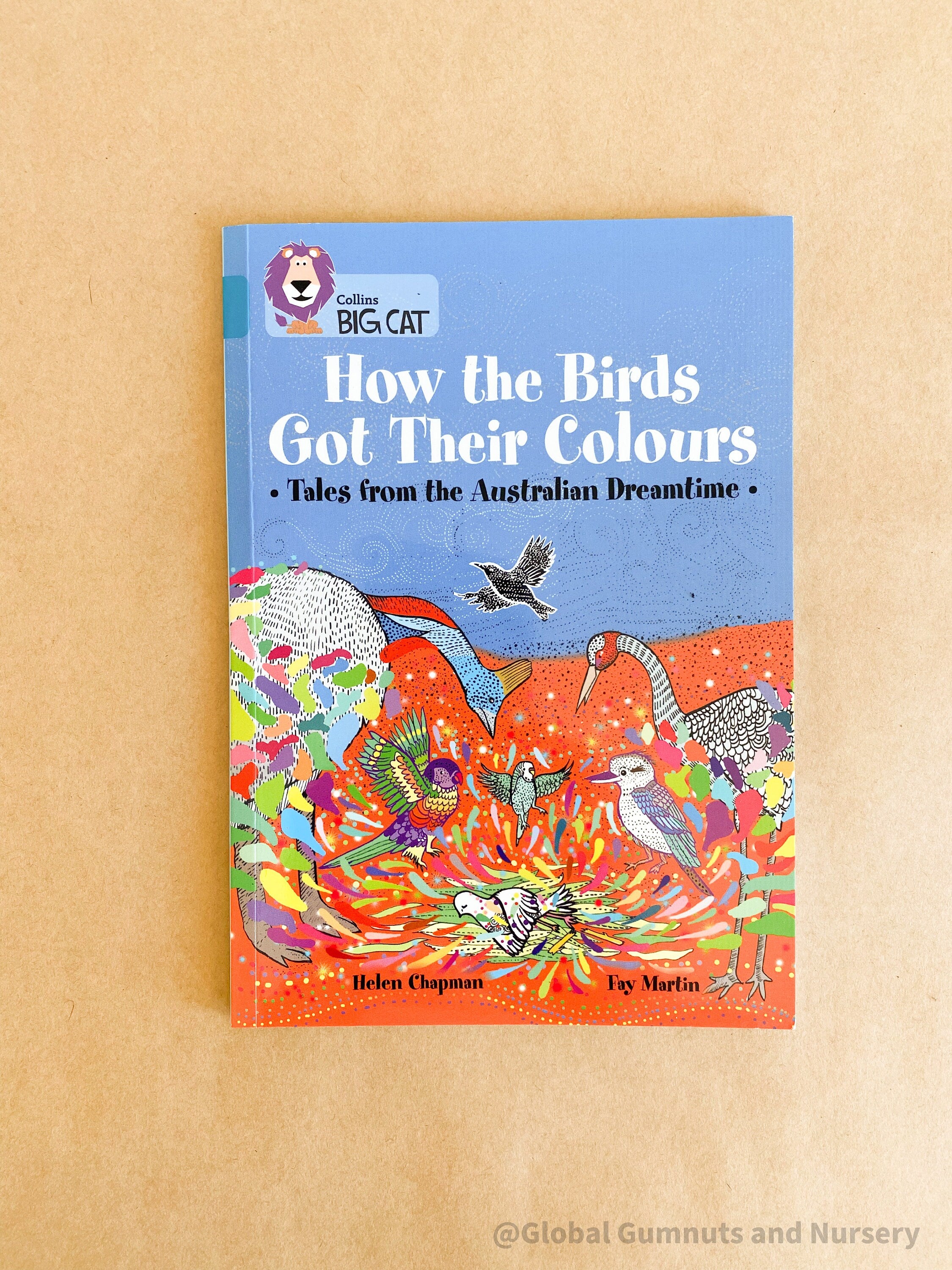 "How the Birds Got Their Colours," a compilation of three Dreamtime stories celebrating Indigenous culture.
